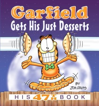 Garfield Gets His Just Desserts book cover