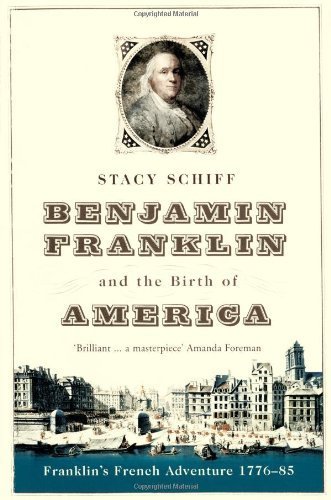 Benjamin Franklin and the Birth of America book cover