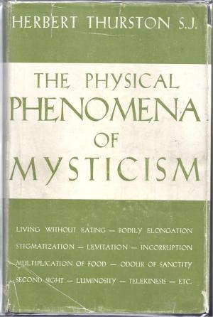 The Physical Phenomena of Mysticism book cover