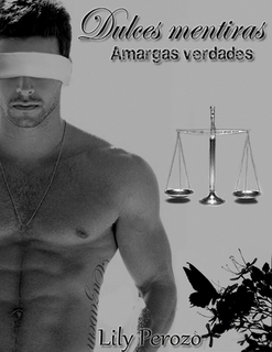 Dulces mentiras, amargas verdades book cover