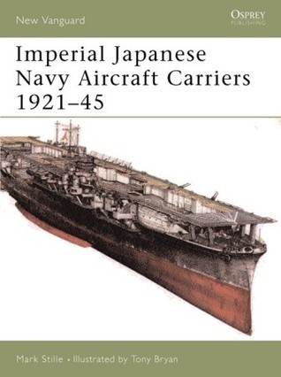 Imperial Japanese Navy Aircraft Carriers 1921-45 book cover