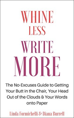 Whine Less, Write More book cover