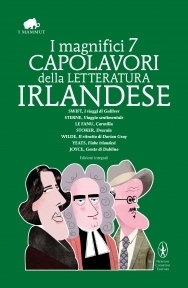 I magnifici 7 capolavori della letteratura irlandese book cover