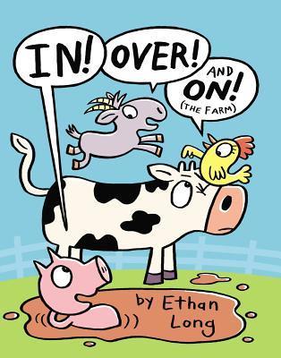 In, Over and On the Farm book cover