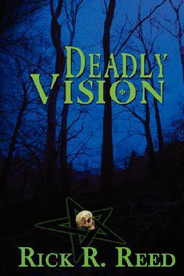 Deadly Vision book cover
