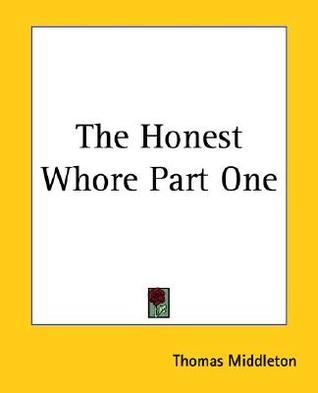 The Honest Whore Part One book cover