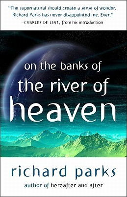 On the Banks of the River of Heaven book cover
