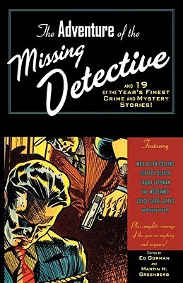The Adventure of the Missing Detective and 19 of the Year's Finest Crime and Mystery Stories book cover