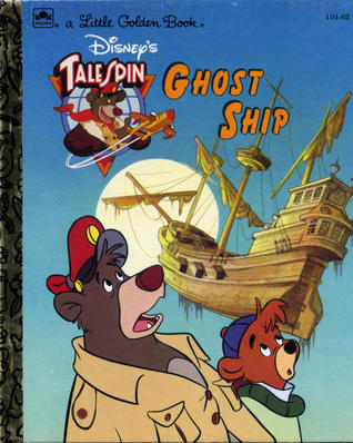 Disney's Talespin Ghost Ship book cover