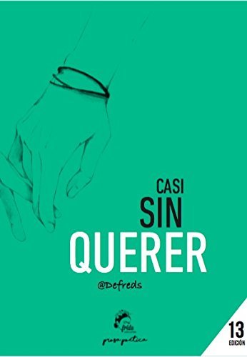 Casi Sin Querer book cover
