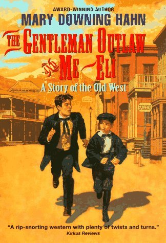 The Gentleman Outlaw and Me--Eli book cover