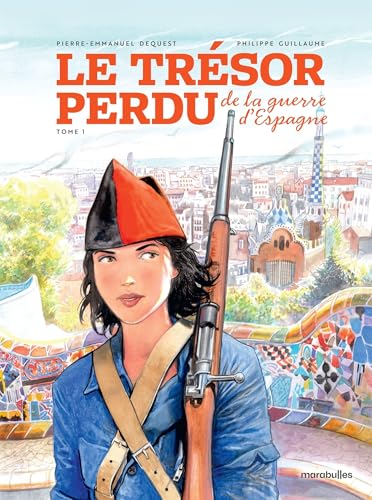 Le trésor perdu de la guerre d'Espagne book cover