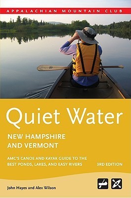 Quiet Water New Hampshire & Vermont:Canoe & Kayak Guide book cover