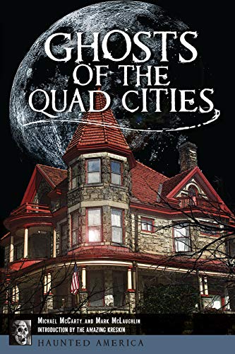 Ghosts of the Quad Cities book cover