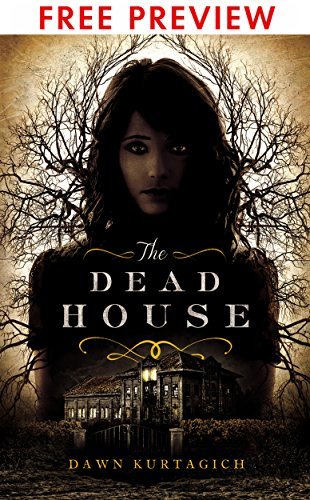 The Dead House - FREE PREVIEW EDITION book cover