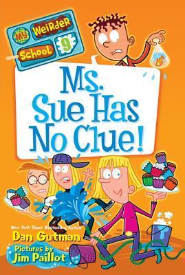 Ms. Sue Has No Clue! book cover