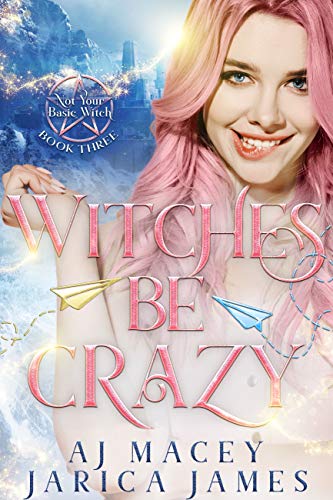 Not Your Basic Witch book cover 3