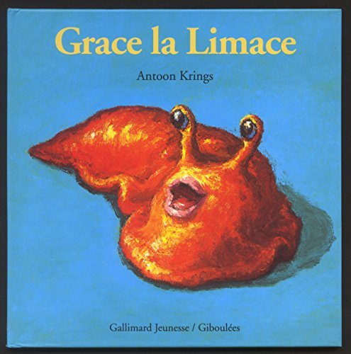 Grace la limace book cover