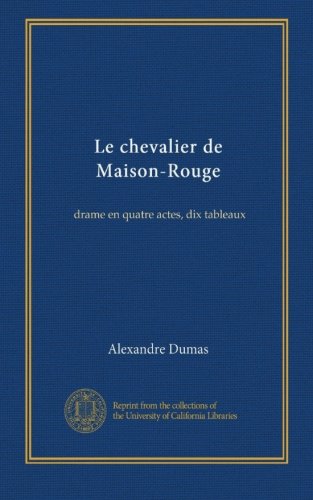 Le Chevalier de Maison-Rouge book cover