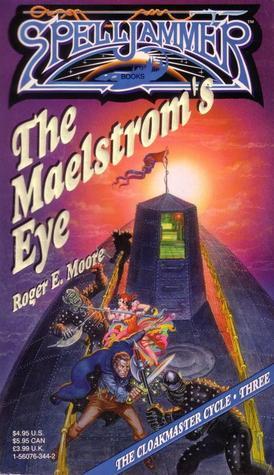 Spelljammer: The Cloakmaster Cycle book cover 3