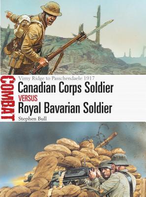 Canadian Corps Soldier vs Royal Bavarian Soldier book cover