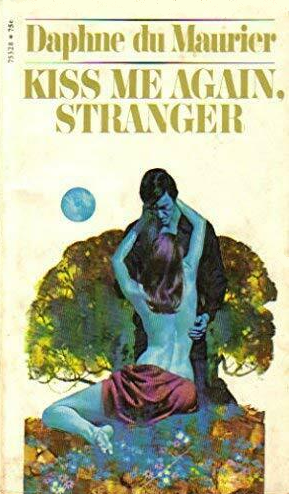 Kiss Me Again, Stranger book cover