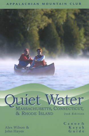 Quiet Water Massachusetts, Connecticut, and Rhode Island book cover