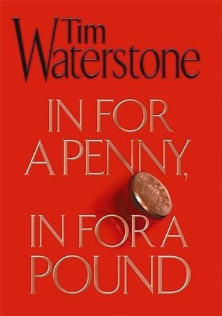 In For a Penny, In For a Pound book cover