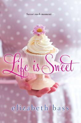 Life is Sweet book cover