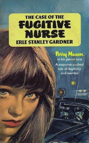 The Case of the Fugitive Nurse book cover