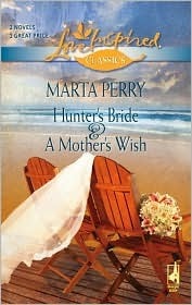 Hunter's Bride/A Mother's Wish book cover