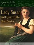 Lady Susan and Eighteen Other Short Stories by Jane Austen book cover