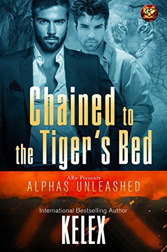 Chained To The Tiger's Bed book cover