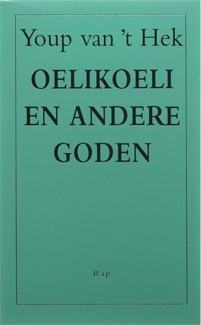 Oelikoeli en andere goden book cover