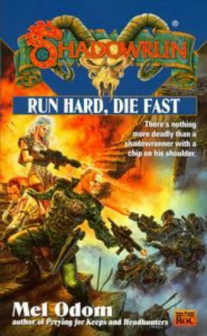 Run Hard, Die Fast book cover