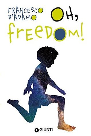 Oh, Freedom! book cover