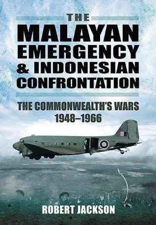 The Malayan Emergency & Indonesian Confrontation book cover