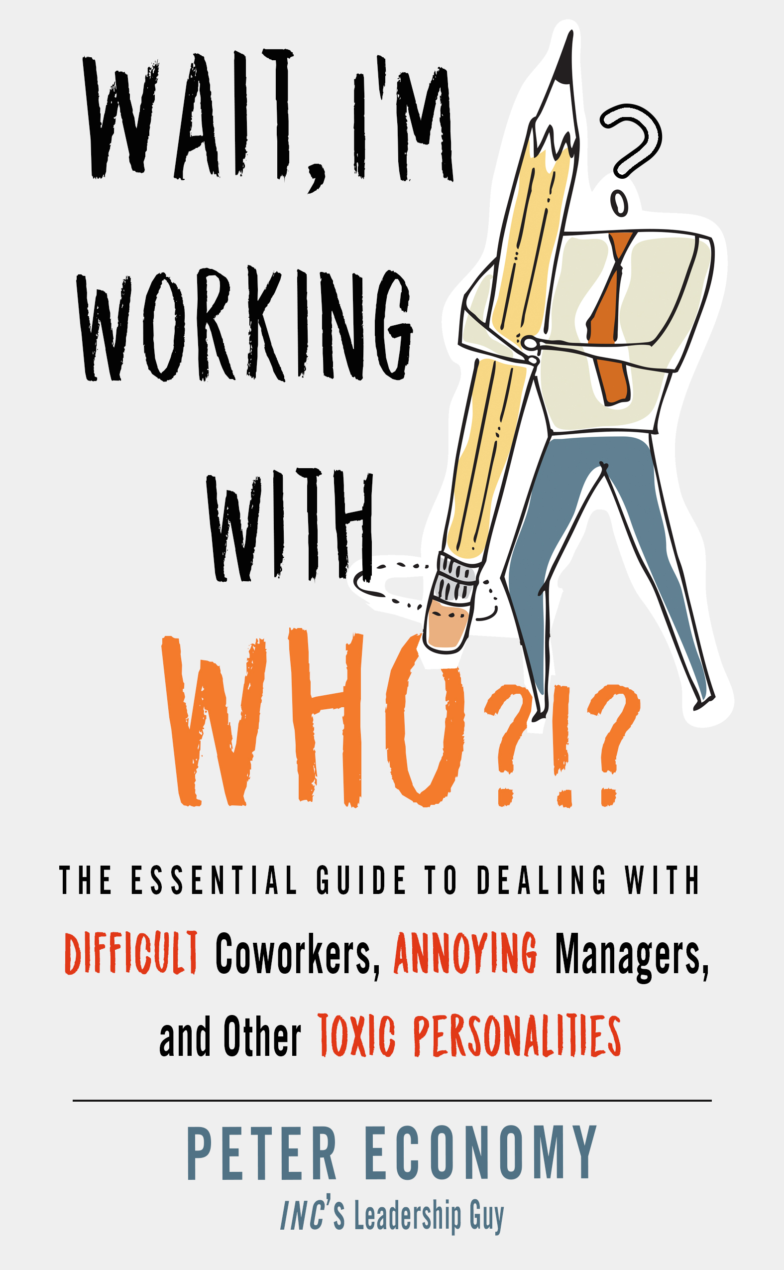 Wait, I'm Working With Who?!? book cover