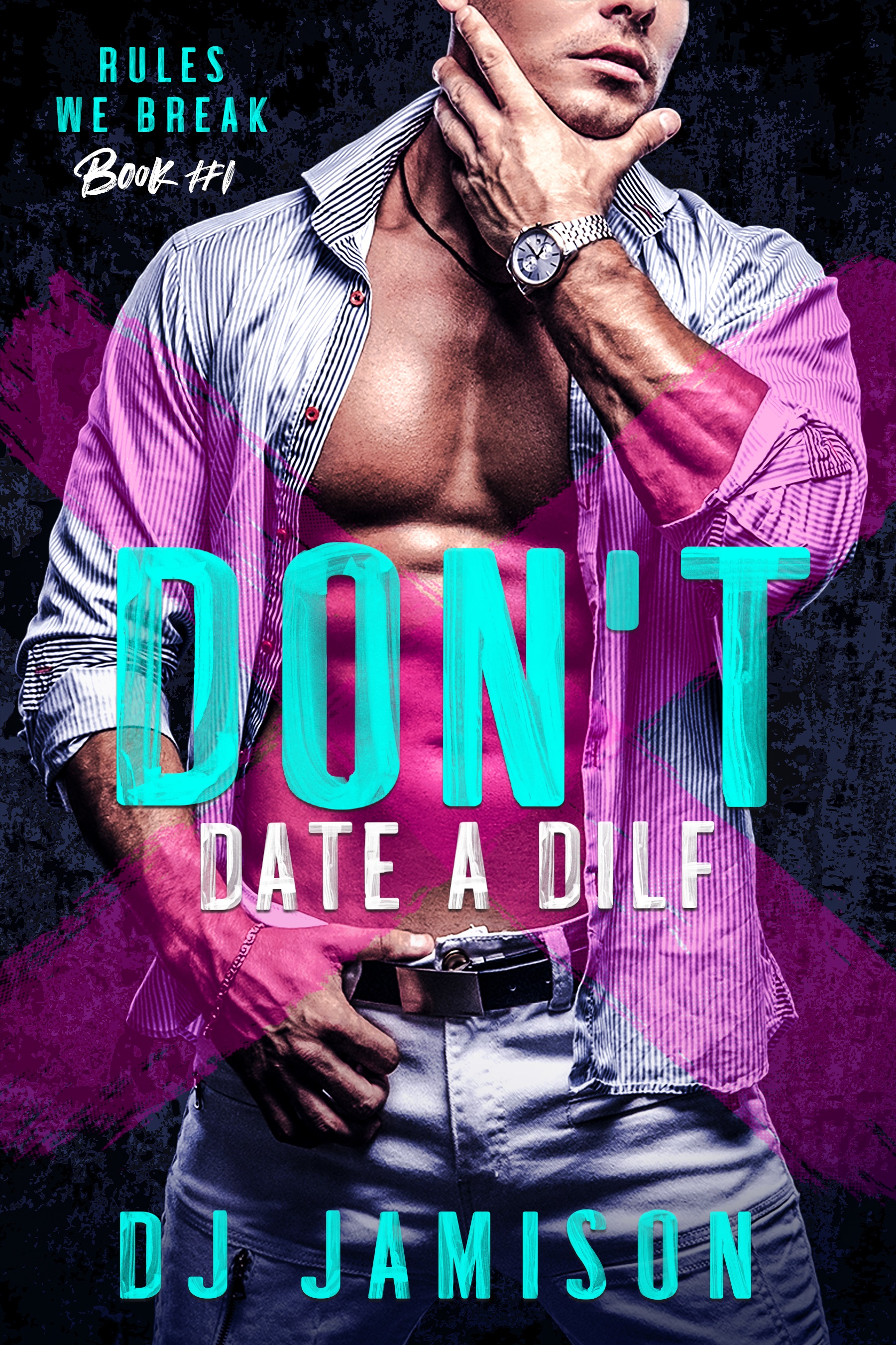 Rules We Break book cover 1