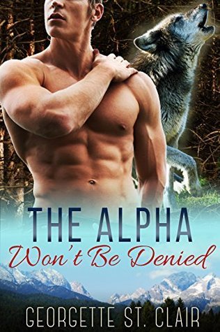 The Alpha Won't Be Denied book cover
