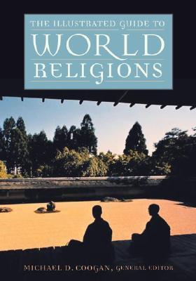 The Illustrated Guide to World Religions book cover