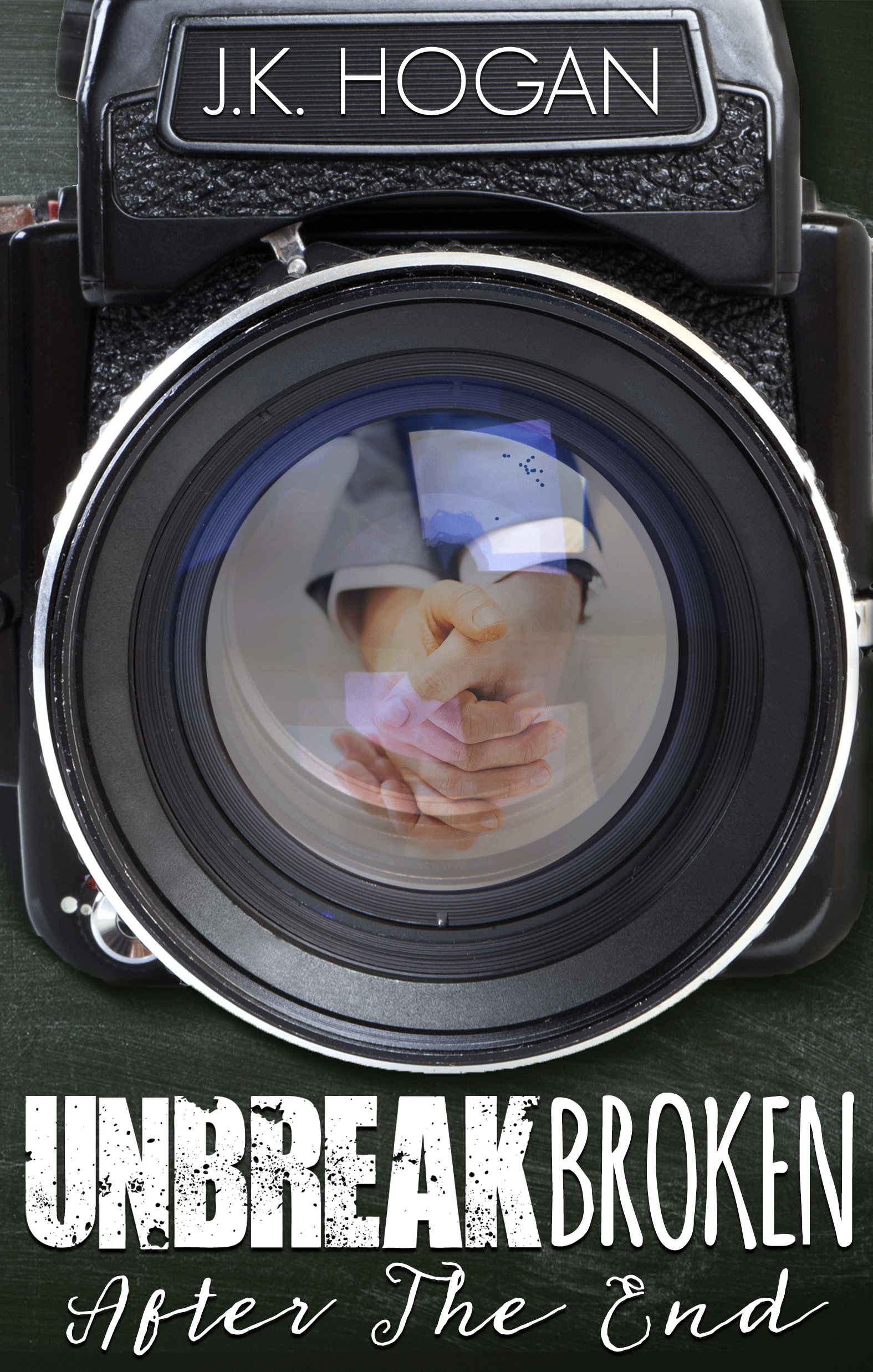 Unbreak Broken Epilogue book cover
