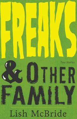 Freaks & Other Family book cover