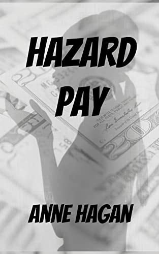 Hazard Pay book cover