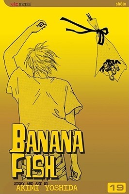Banana Fish, Vol. 19 book cover