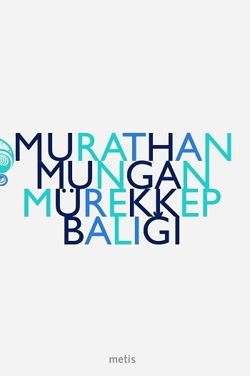 Mürekkep Balığı book cover