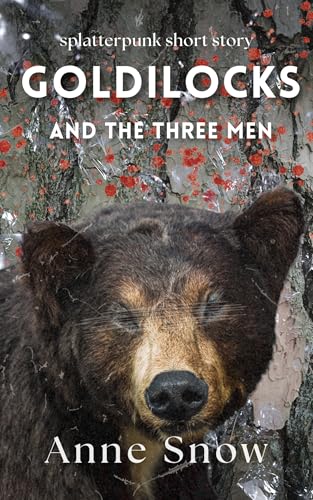 Goldielocks And The Three Men book cover