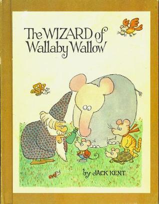 The Wizard of Wallaby Wallow book cover