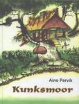 Kunksmoor. Kunksmoor ja Kapten Trumm book cover