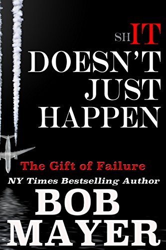 Shit Doesn't Just Happen book cover
